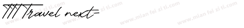 TTT Travel next字体转换